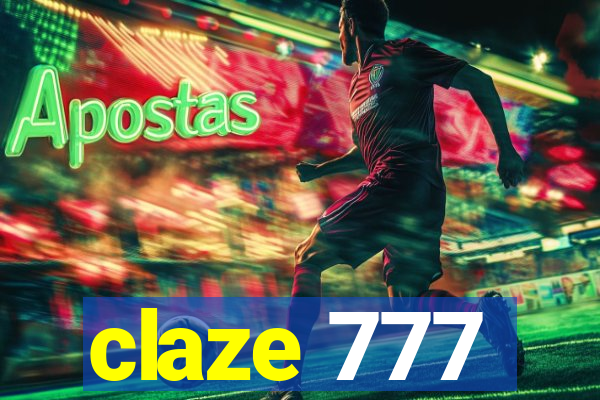 claze 777